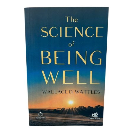 The Science of Being Well