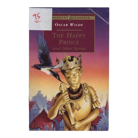 THE HAPPY PRINCE and Other Stories