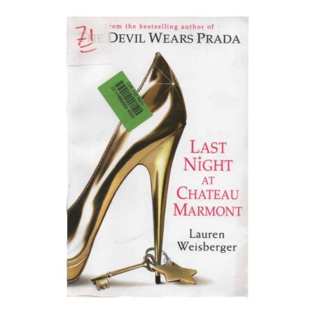 LAST NIGHT AT CHATEAU MARMONT