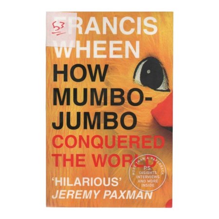 HOW MUMBO- JUMBO  CONQUERED THE WORLD
